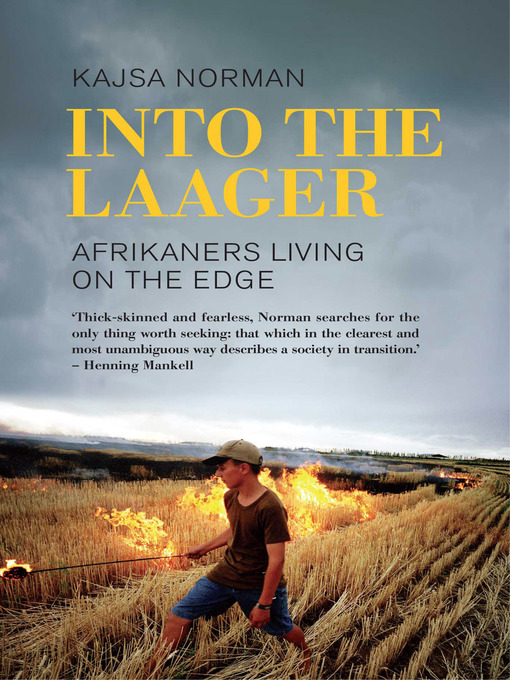 Title details for Into the Laager by Kajsa Norman - Available